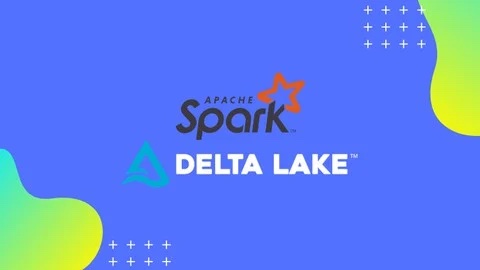 Delta Lake with Apache Spark: From Beginner to Advanced