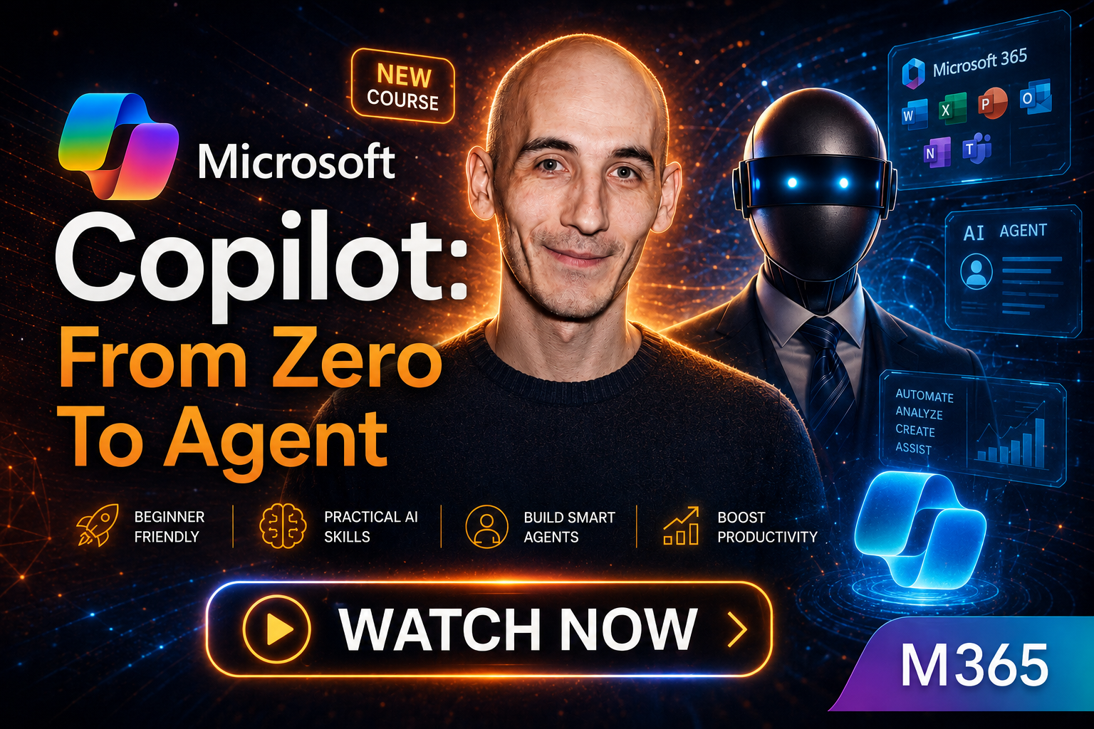 Microsoft Copilot: From Zero To Agent