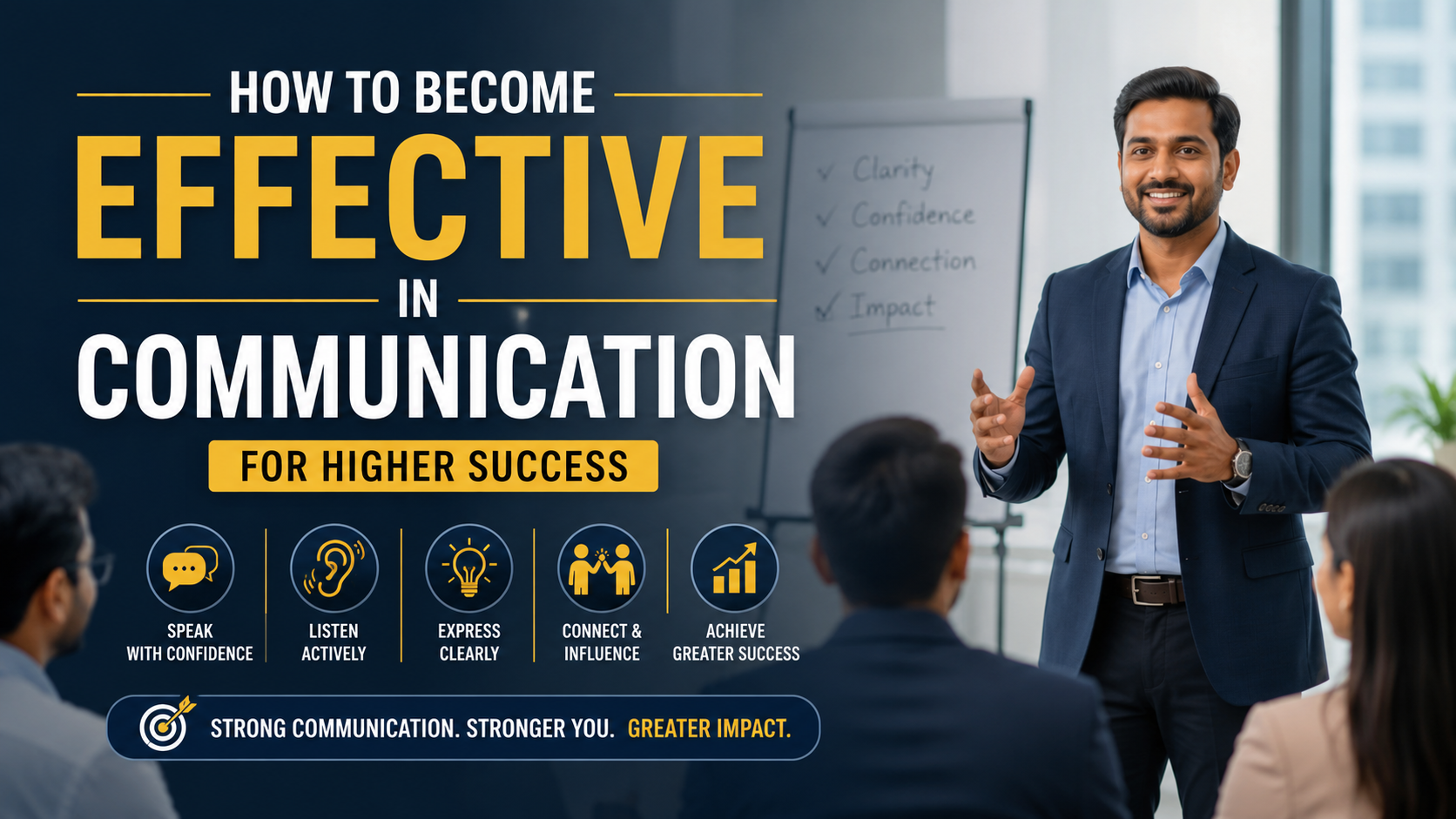 How to become effective in Communication for higher success