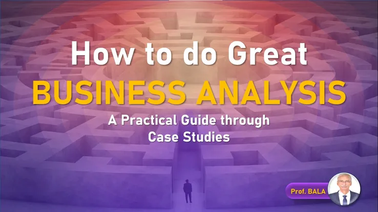 How to do Great Business Analysis