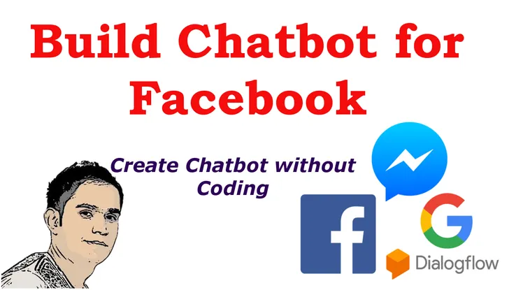Build Chatbot for Facebook without Coding