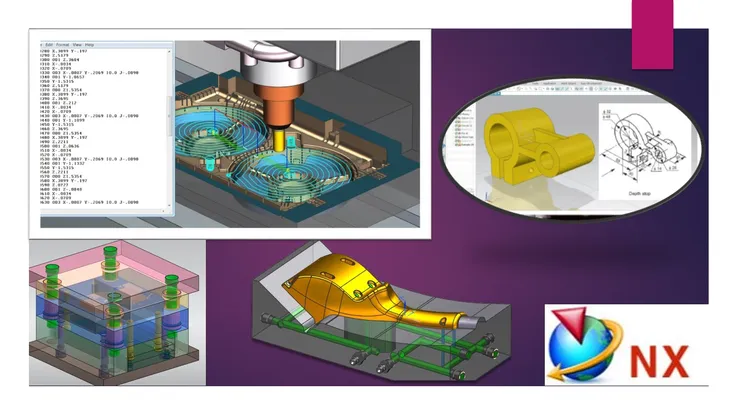 Siemens NX CAD / CAM / Post Builder & Mold