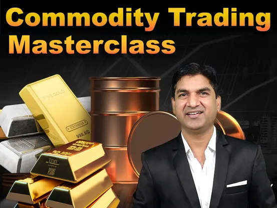Commodity Trading Masterclass in Hindi