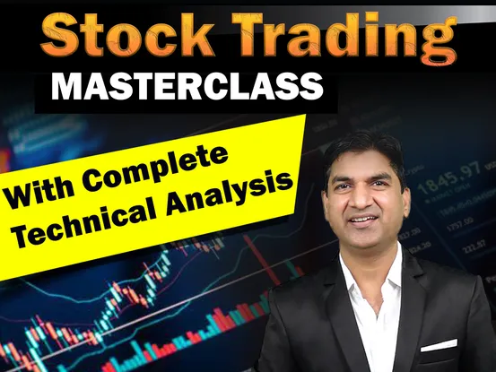 Stock Trading Masterclass : With Complete Technical Analysis