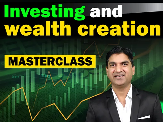 Investing and wealth creation masterclass