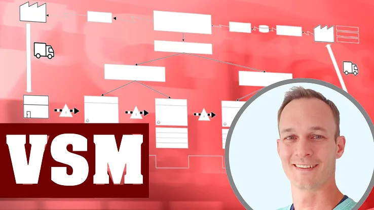 Value Stream Mapping for beginners and advanced