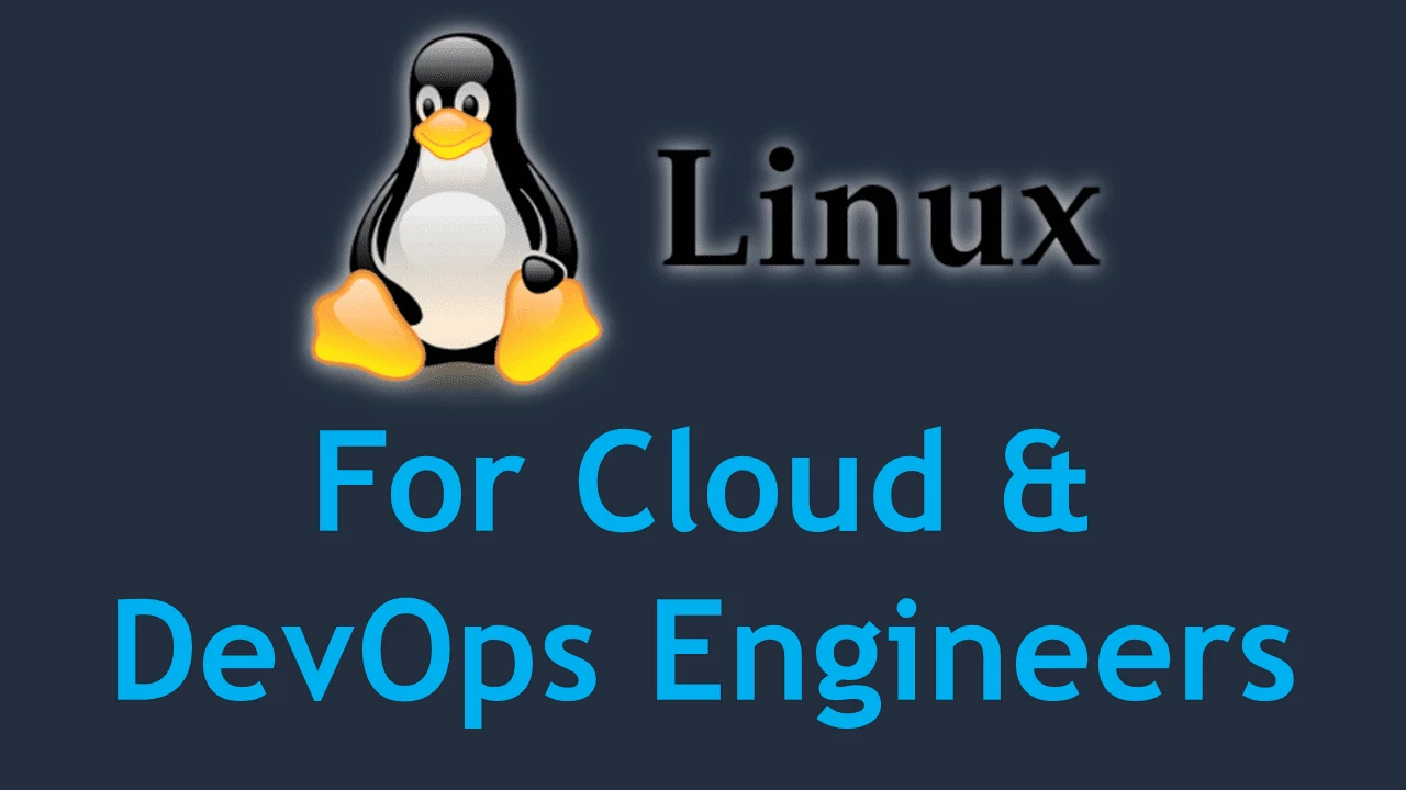 Linux for Cloud & DevOps Engineers