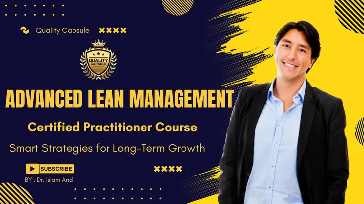 Advanced Lean Management: Certified Practitioner Course