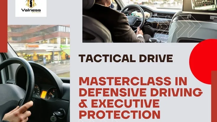 Tactical Drive: Masterclass in Defensive Driving & Executive Protection