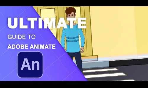 2D Animation: Ultimate Guide to Adobe Animate