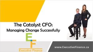 The Catalyst CFO: Managing Change