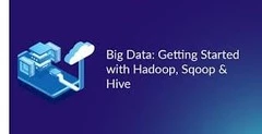 Master Big Data with Sqoop,Flume,Hive and Spark